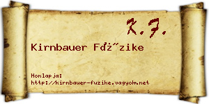 Kirnbauer Füzike névjegykártya